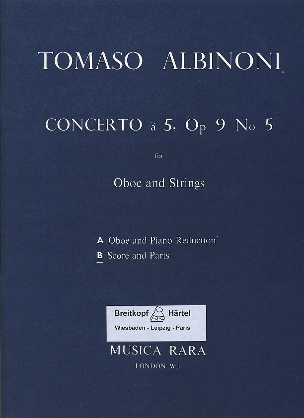 T. Albinoni: Konzert C-Dur op. 9/5<br>Oboe + Orchester - Stimmen + Partitur
