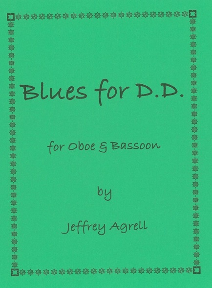 J. Agrell: Blues for D.D. - Fassung für<br>Oboe + Fagott