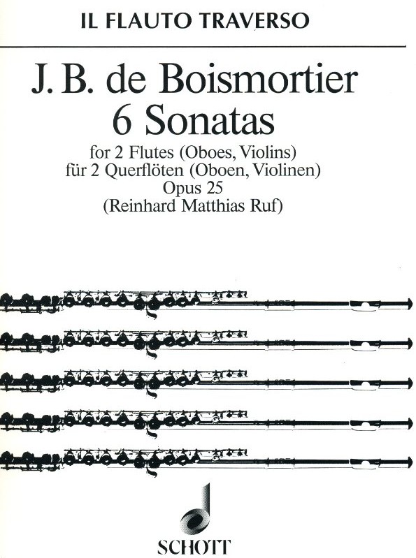J.B. Boismortier: 6 Sonaten op. 25<br>für 2 Flöten (Oboen) - Hrg. Ruf