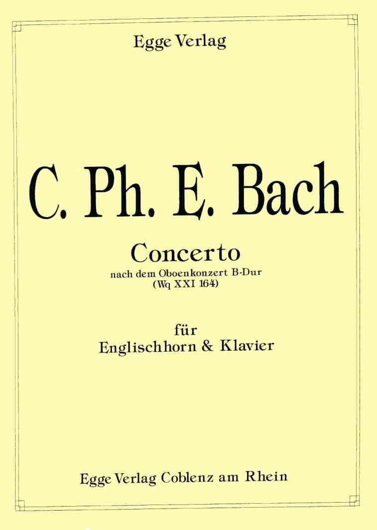 C.Ph.E. Bach: Konzert B-Dur Wq<br>XXI/164 - ges. für Engl. Horn /KA