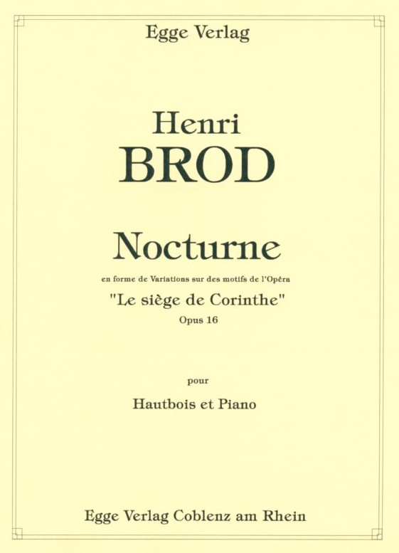 H. Brod: Nocturne &acute;le siege de corinthe&acute;<br>Oboe + Klavier / Egge