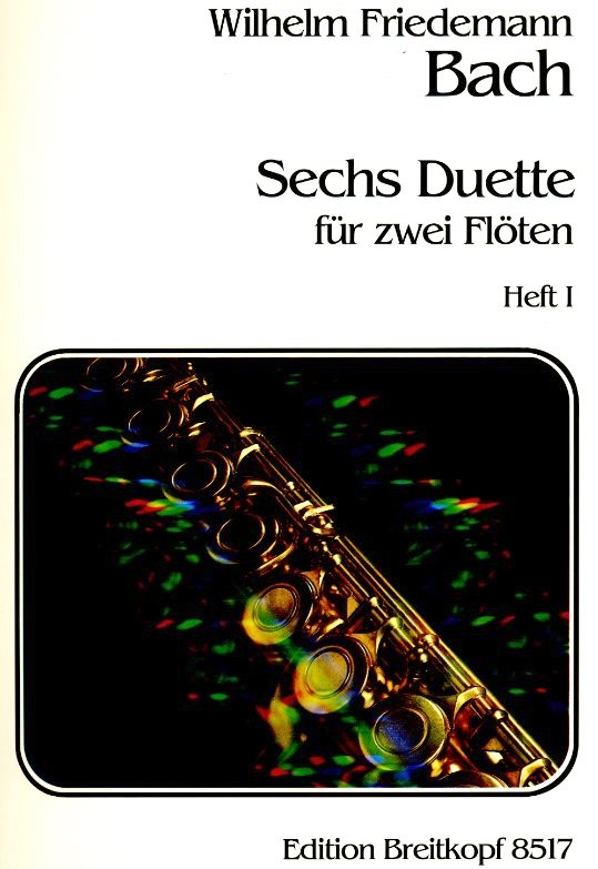 W.F.Bach(1710-1784): Sechs Duette<br>für 2 Flöten (Oboen) - Band I (1-3)