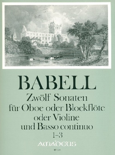 W. Babell(1690-1733): 12 Sonaten für<br>Oboe + BC - Heft 1 - 1-3