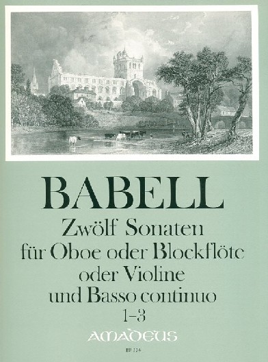 W. Babell(1690-1733): 12 Sonaten fr<br>Oboe + BC - Heft 1 - 1-3