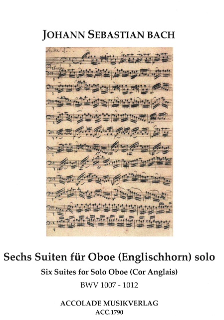 J.S. Bach: 6 Solo-Suiten ges. fr Oboe<br>(o. Engl. Horn ) BWV 1007-1012 /Accolade