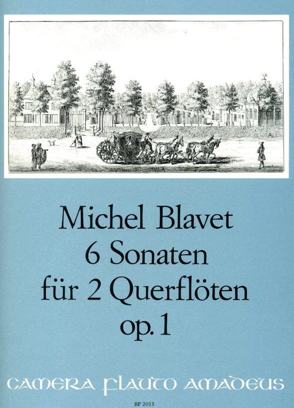 M. Blavet: 6 Sonaten op.1 für<br>2 Querflöten (o. Oboen)