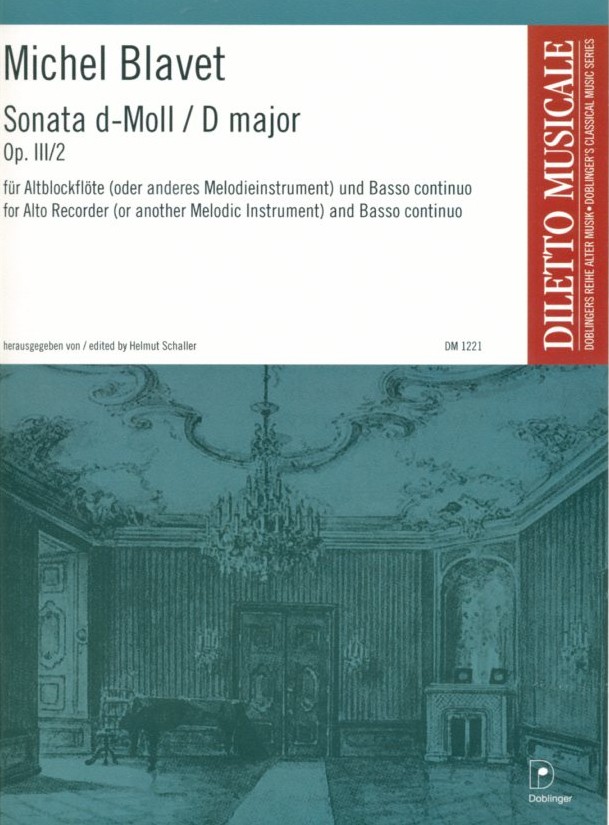 M. Blavet: Sonata d-moll op. 3/2<br>für Oboe (Afl.) + BC