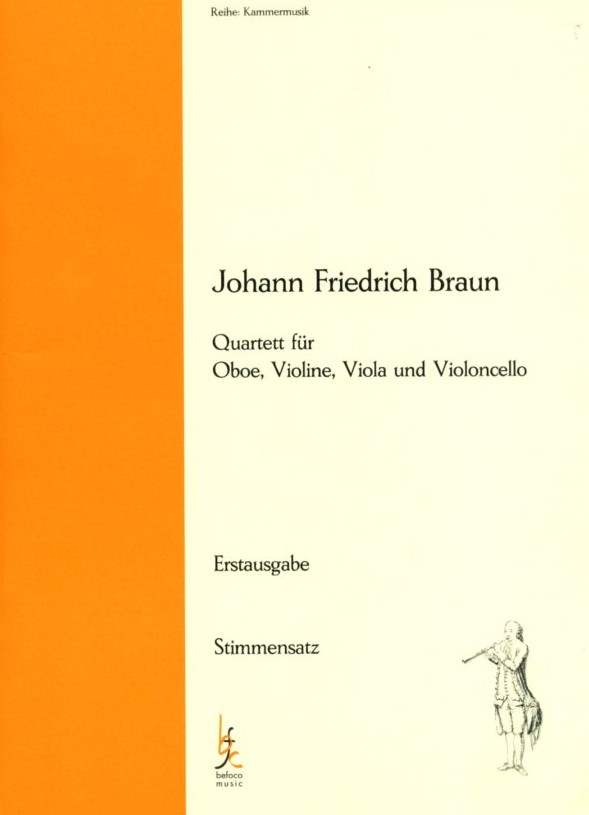 J.F. Braun(1750-1824): Quartett für<br>Oboe + Streichtrio - Stimmen + Partitur