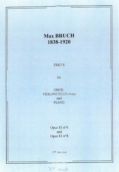 M. Bruch(1838-1920): 2 Trios aus op. 83<br>(6+8) für Oboe, Cello + Klavier