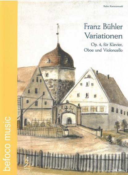 F. Bühler(1760-1825): Variationen op. 4<br>für Oboe, V.cello + Klavier