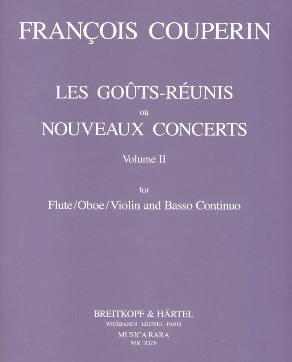 F. Couperin: Les Gouts-Runis or<br>Nouveaux Concerts Vol.2(9-14) Oboe + BC