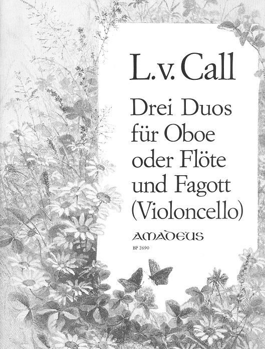 L.v.Call(1768-1815): 3 Duos fr<br>Oboe + Fagott