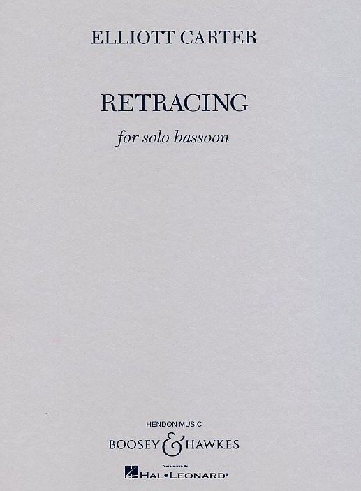 E. Carter: Retracings fr Fagott solo<br>