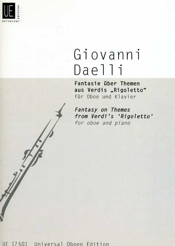 G. Daelli: Fantasie ber Themen<br>aus Verdi&acute;s &acute;Rigoletto&acute; - Oboe + Klavier