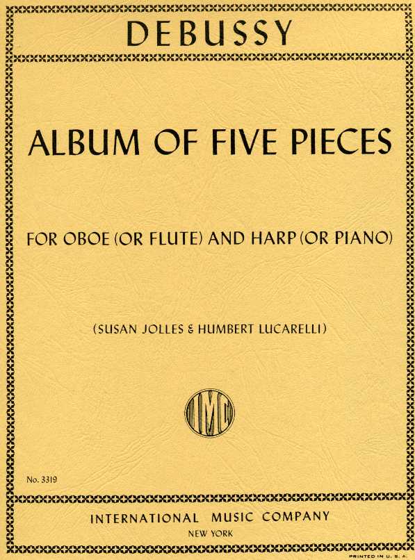 C. Debussy: Five Pieces für<br>Oboe + Klavier oder Harfe