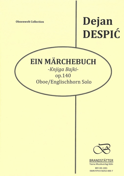 D. Despic(*1930): Ein Märchenbuch<br>op. 140 - Oboe/Engl. Hon solo