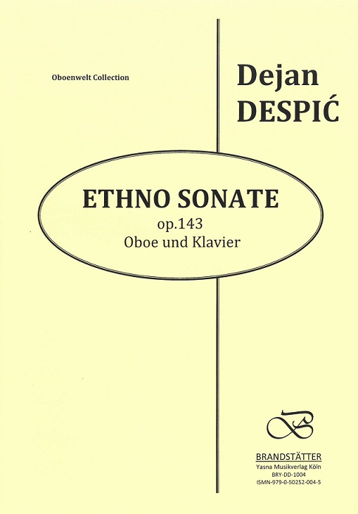 D. Despic(*1930): Ethno Sonate<br>op. 143 - Oboe + Klavier