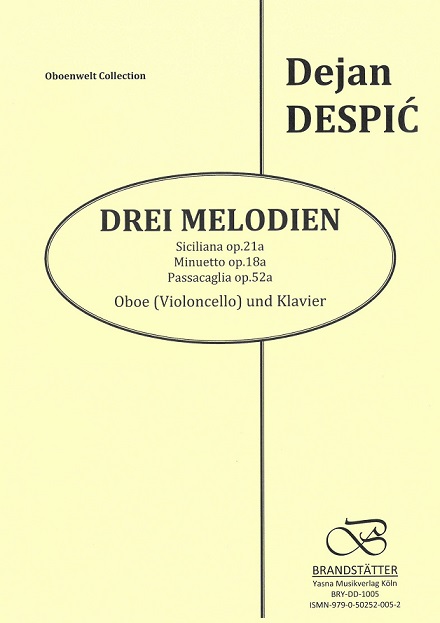 D. Despic(*1930): Drei Melodien op.21a,<br>18a, 52a - Oboe + Klavier