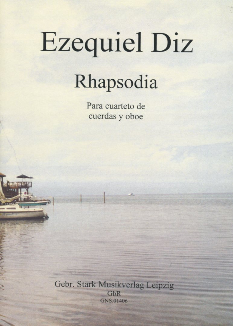 Ezequiel Diz: &acute;Rhapsodia&acute;<br>fr Oboe + Streichquartett