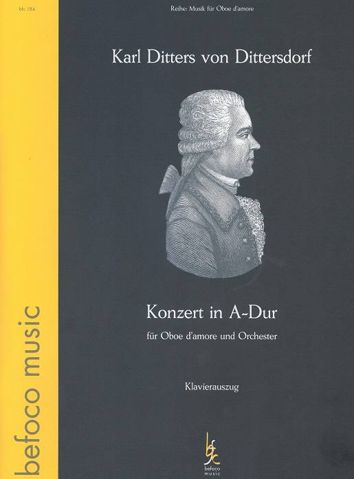 K. Dittersdorf (1739-1799): Konzert<br>A-Dur für Oboe d&acute;a+ Orch. - KA - Befoco