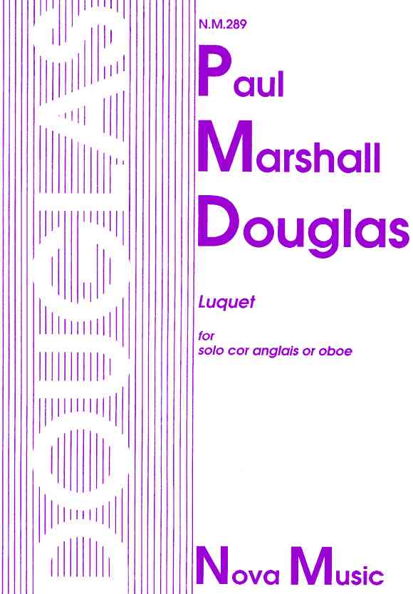 P.M. Douglas: Luquet (1983)<br>for cor angais (or oboe) solo