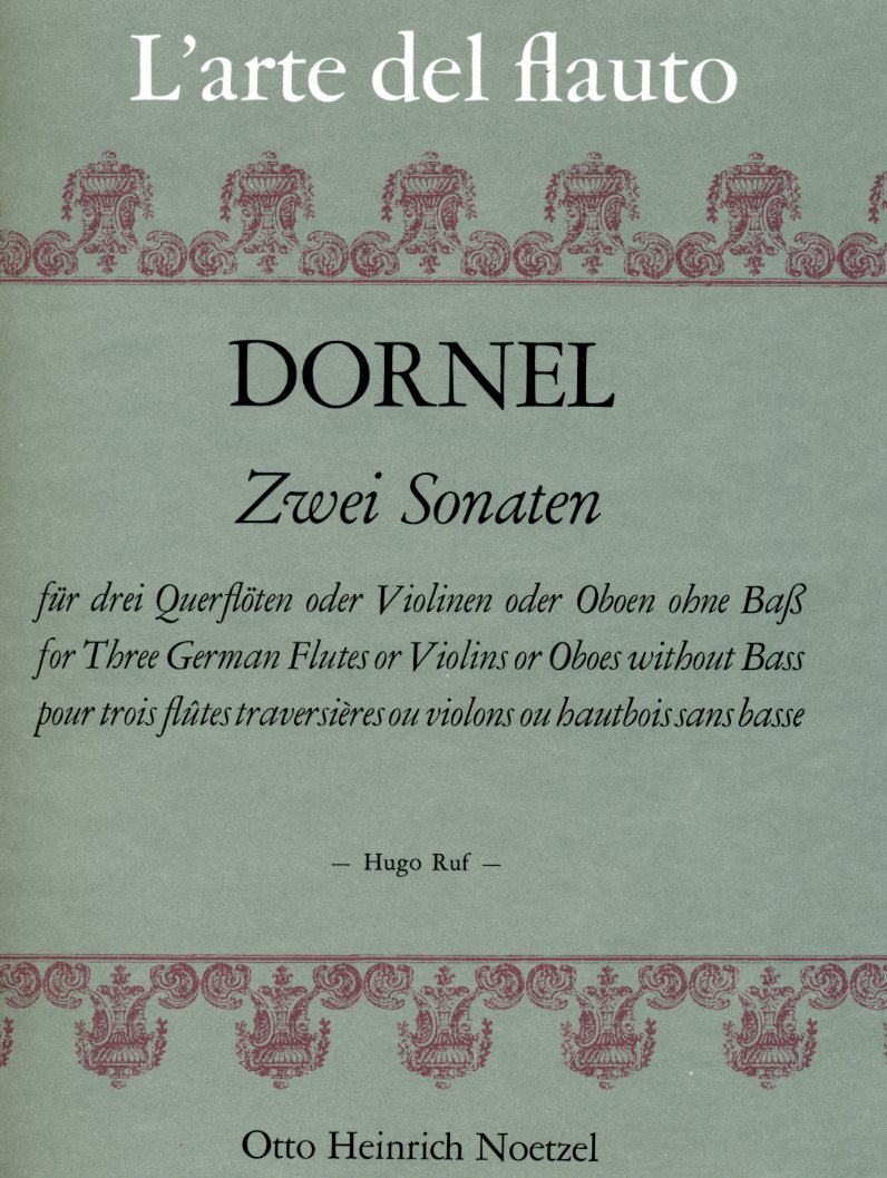 A. Dornel: 2 Sonaten fr<br>3 Oboen (Flten) ohne Ba