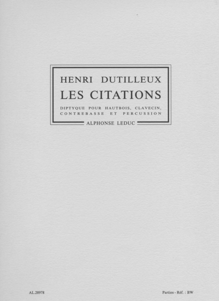 H. Dutilleux: &acute;Les Citations&acute; -fr Oboe,<br>Cembalo, Kontrabass + Perc. - Stimmen