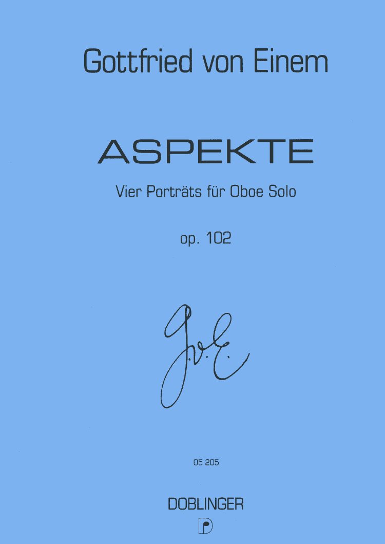 G.v. Einem(1918-96): Aspekte op. 102<br>4 Porträts für Oboe solo (1993)