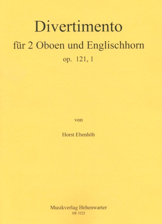 H. Ebenhh(*1930): Divertimento<br>op. 121/1 - fr 2 Oboen + Engl. Horn