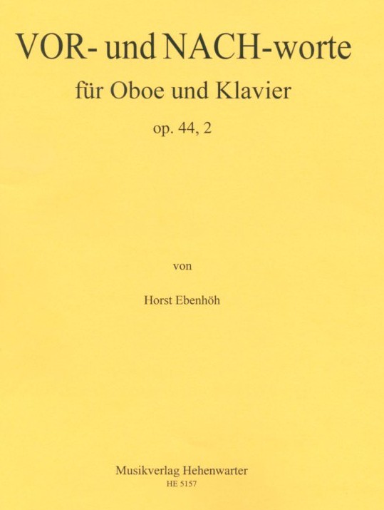H. Ebenhh(*1930): VOR- und NACH-worte<br>op. 42/2 - fr Oboe + Klavier