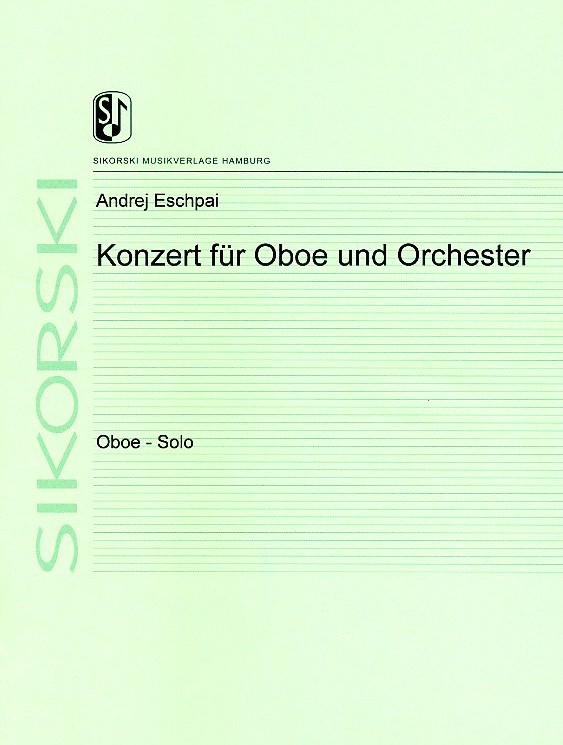 A. Eschpai(*1925): Konzert fr Oboe<br>+ Orchester - Solostimme