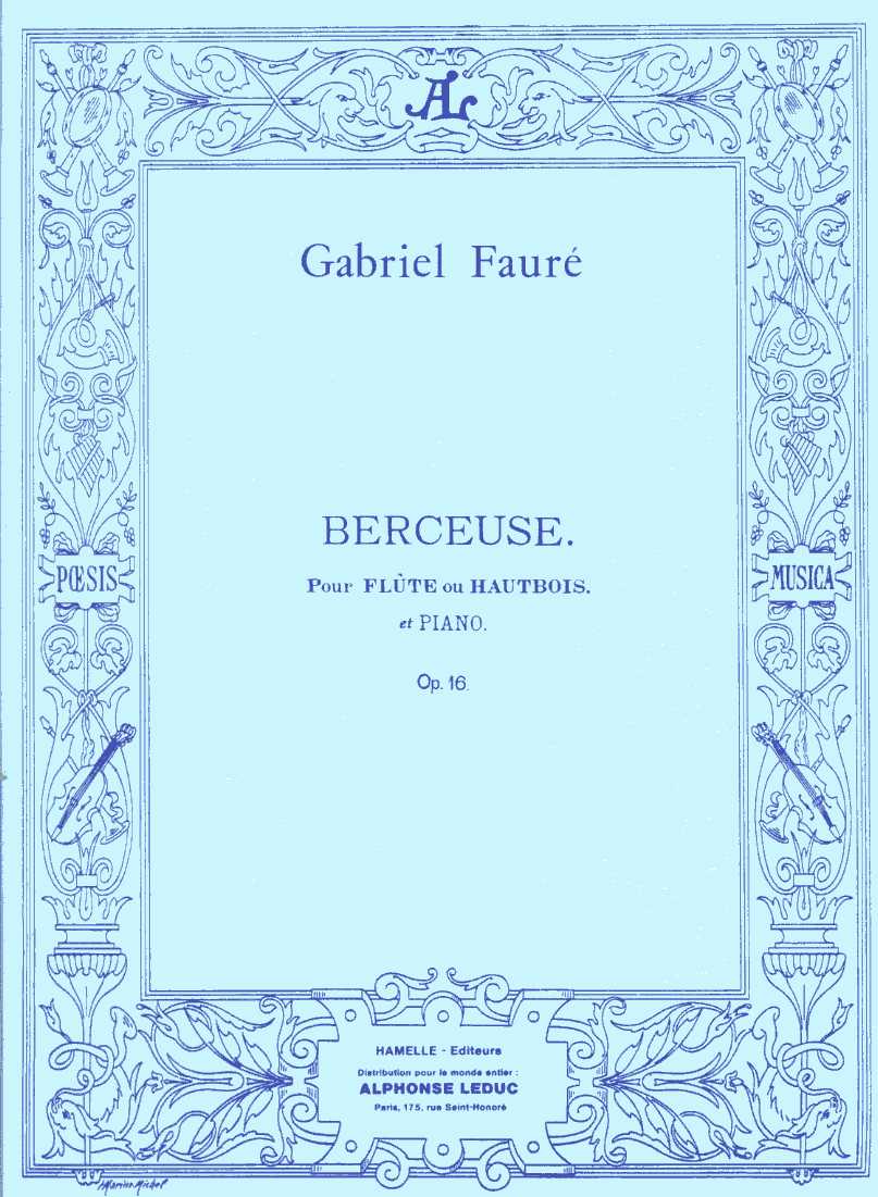 G. Faur: Berceuse fr Flte (Oboe)<br>+ Klavier op. 16