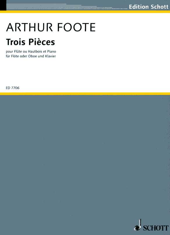 A. Foote: Trois Piece pour Hautbois<br>et Piano - op. 31