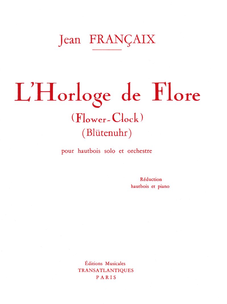 J. Francaix: &acute;L&acute;Horloge de Flore&acute;<br>Oboe + Orch. - KA