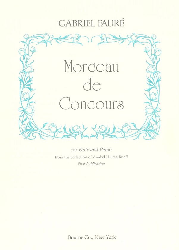 G. Fauré: Morceau de Concours<br>Flöte (Oboe) + Klavier