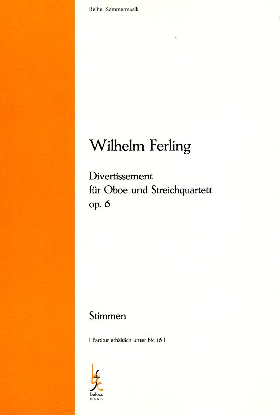 W. Ferling: Divertissement für Oboe +<br>Streichquartett - Stimmen + Partitur