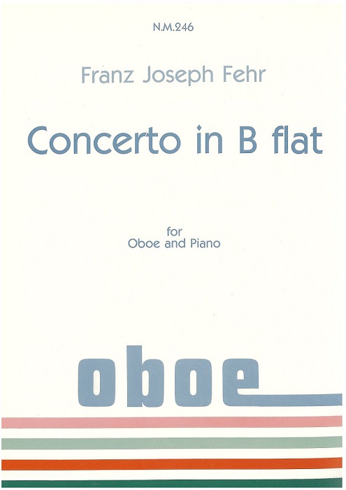 Fehr: Konzert B-Dur fr Oboe +<br>Orchester - KA