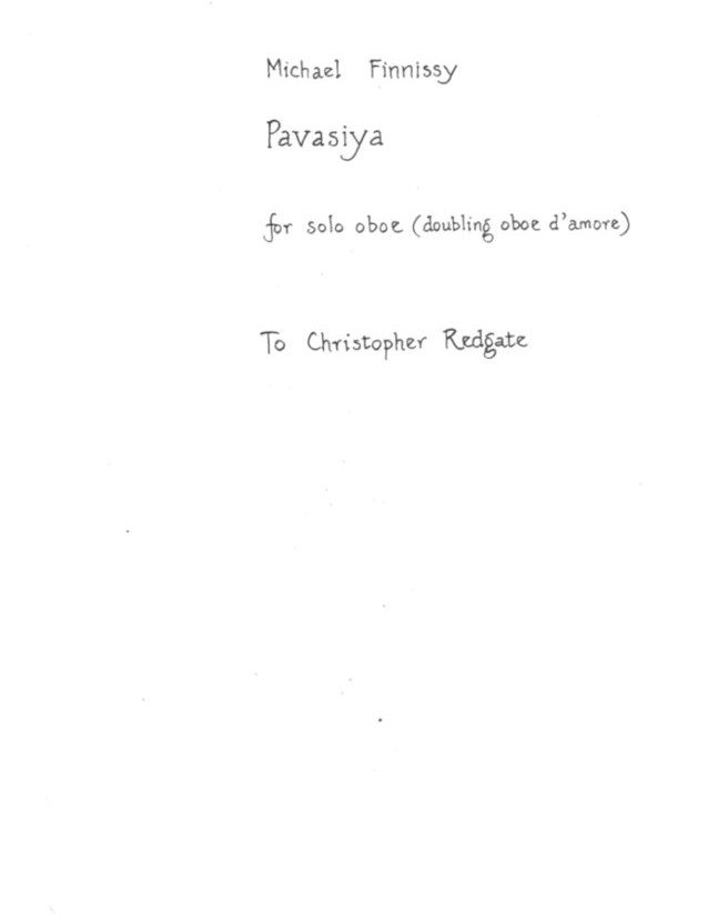 M. Finnissy(*1946): &acute;Pavasiya&acute;<br>for Oboe solo - (Copies)