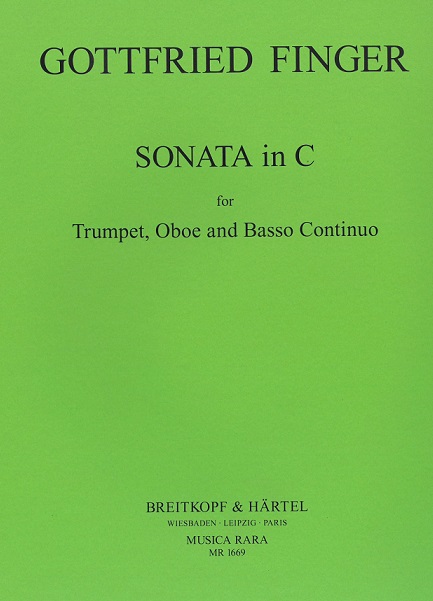 G. Finger(1660-1730): Sonate C-Dur für<br>Oboe, Trompete + BC