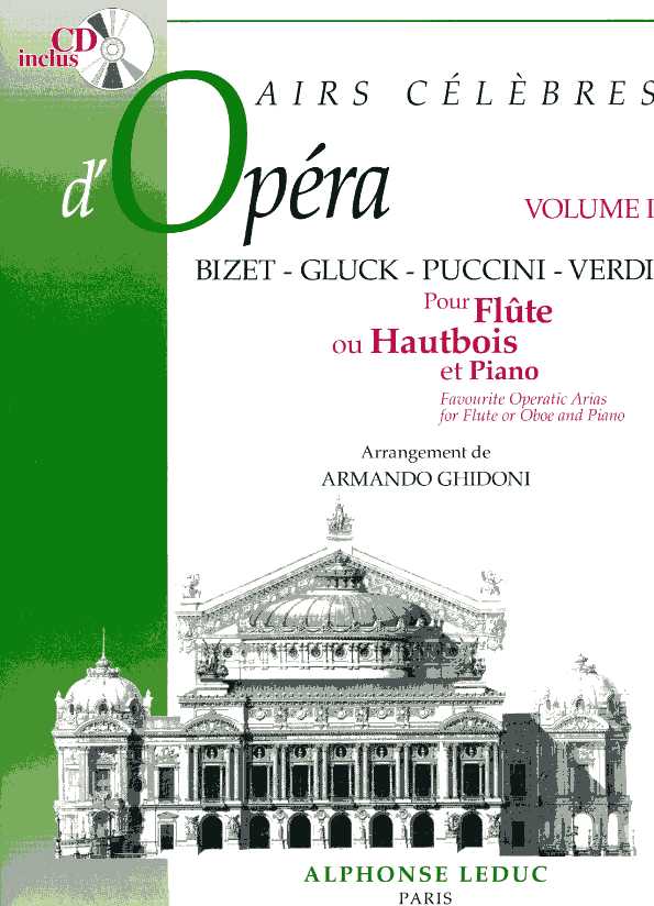 A. Ghidoni: Airs Celebres d&acute;Opera Bd. 1<br>Bizet/Gluck/Pucc/Verdi /Oboe+Kla +CD