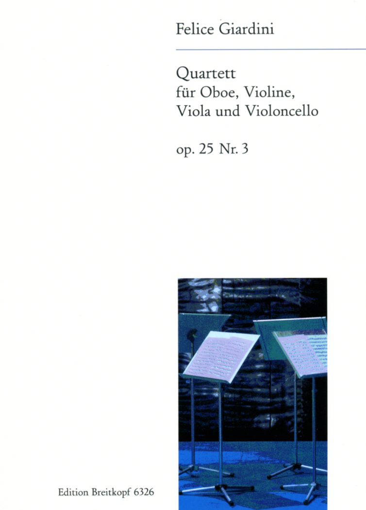 F. Giardini(1716-96): Quartett D-Dur<br>op. 25/3 für Oboe + Streichtrio