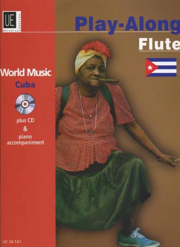 R. Graf: &acute;Play-Along&acute;-Melodien aus Cuba<br>für Flöte/Oboe + CD-Begleitung