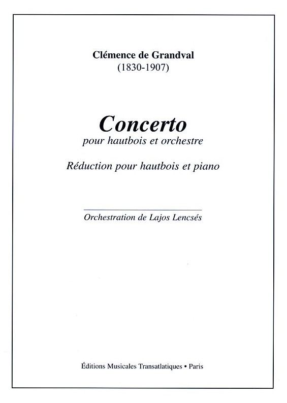 Clemence de Grandval(1828-1907):<br>Concerto op. 7 fr Oboe + Orch./ KA
