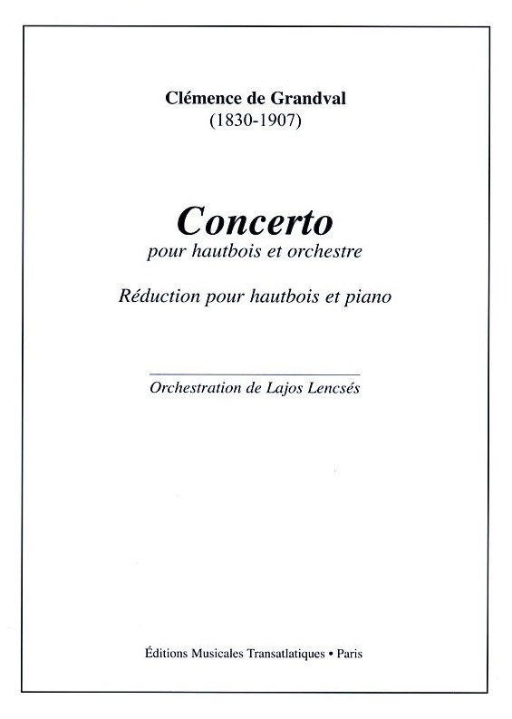Clemence de Grandval(1828-1907):<br>Concerto op. 7 fr Oboe + Orch./ KA