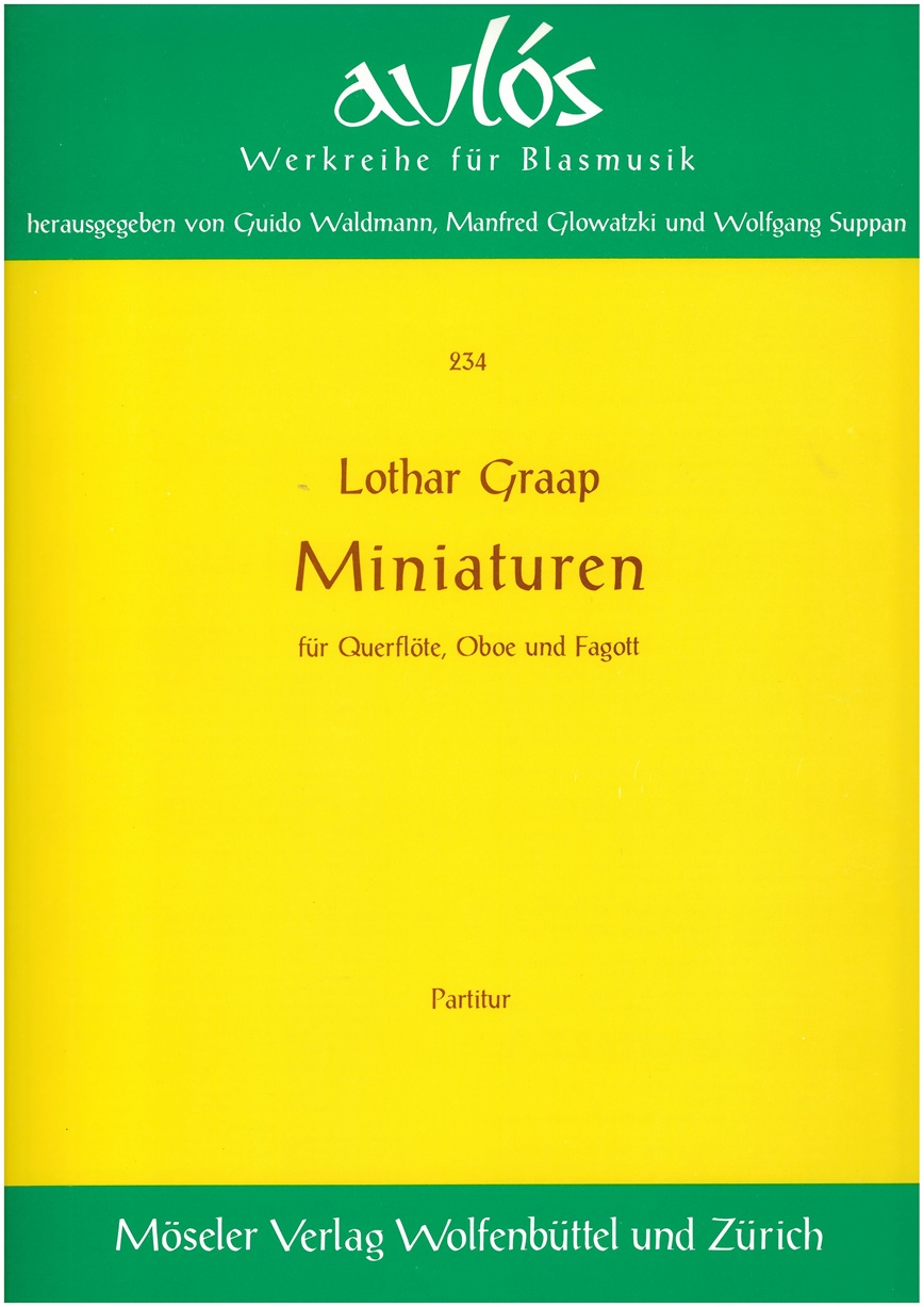 L. Graap: Miniaturen - für Flöte,<br>Oboe + Fagott - Stimmen+Partitur