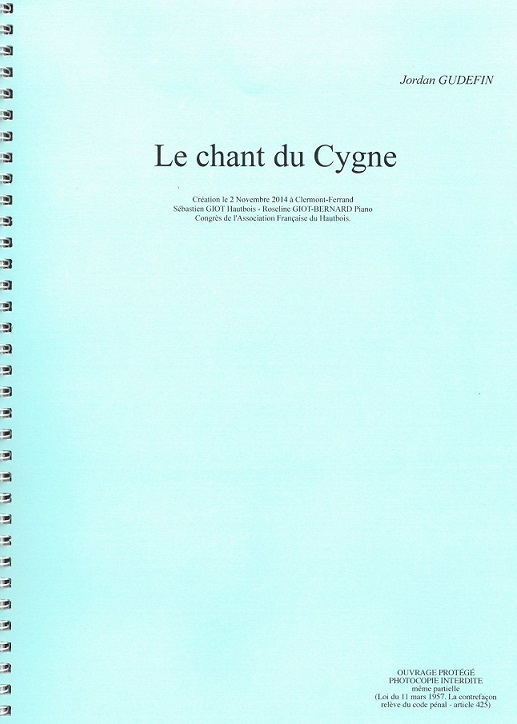 J. Gudefin(*1988): Le chant<br>du Cygne - Oboe + Klavier
