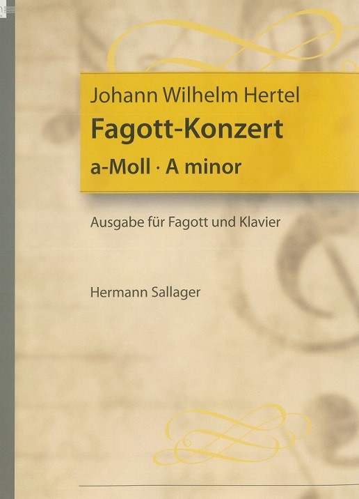 Hertel: Fagott Konzert a-moll für<br>Fagott + Orchester - KA