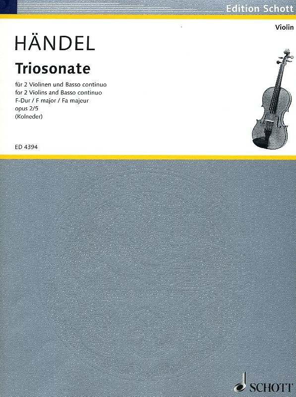 G.Fr. Händel: Triosonate F-Dur op. 2/5<br>2 Violinen (Oboe) + BC