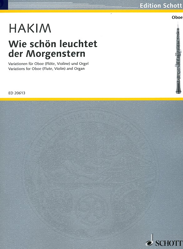 N. Hakim(*1955): &acute;Wie schn leuchet uns<br>der Morgenstern&acute; / Oboe + Orgel
