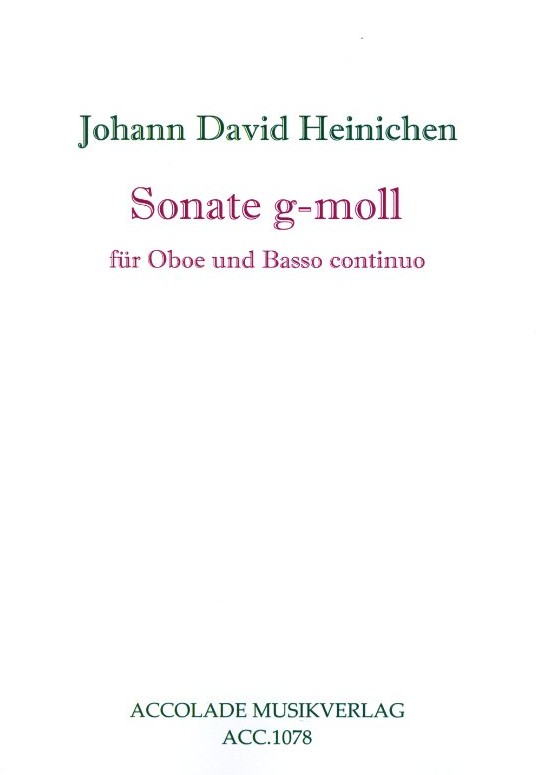 J.D. Heinichen: Sonate g-moll fr<br>Oboe + BC / Accolade